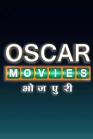 Oscar Movies Bhojpuri